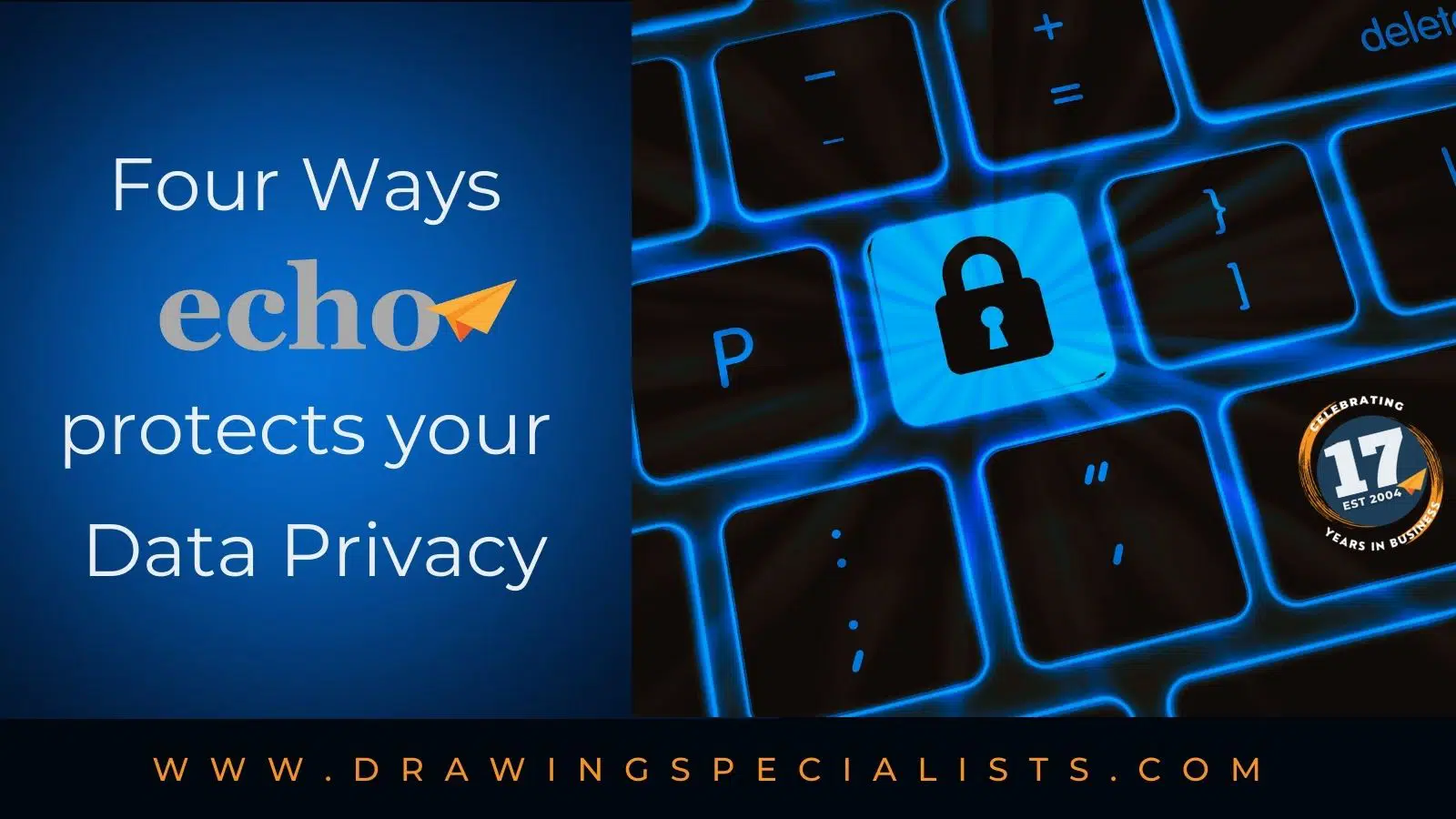 4 Ways Echo Protects Your Data Privacy